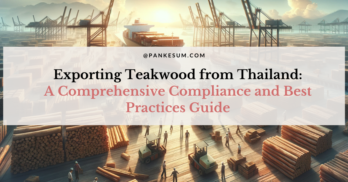 export teak wood from Thailand